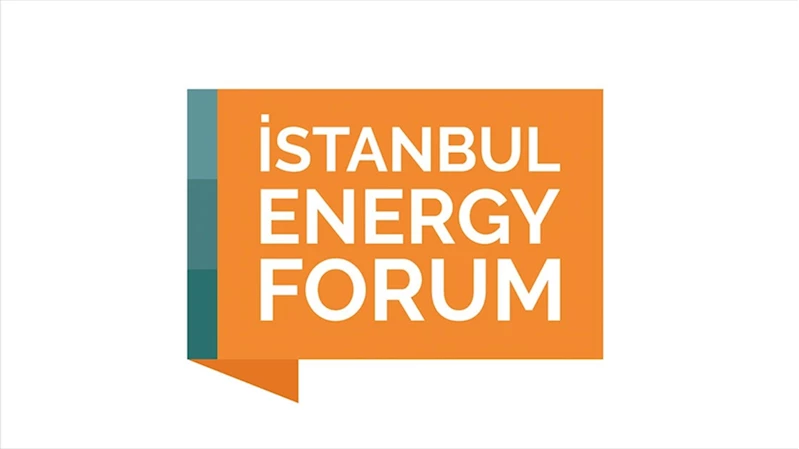 Enerji sektörünün kalbi İstanbul Energy Forum