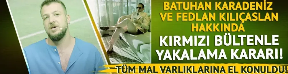 Fedlan Kılıçaraslan ve Batuhan Karadeniz