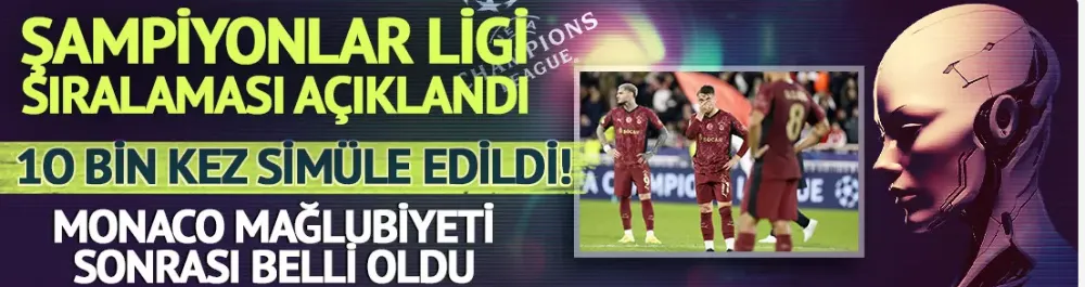 10 bin kez simüle edildi! İşte Galatasaray