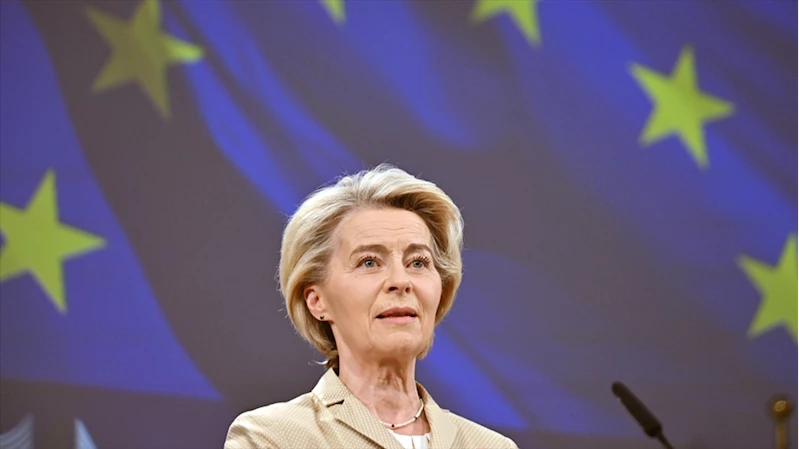 AB Komisyonu Başkanı von der Leyen: Avrupa