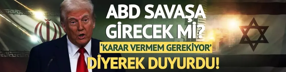 İsrail-İran savaşına ABD
