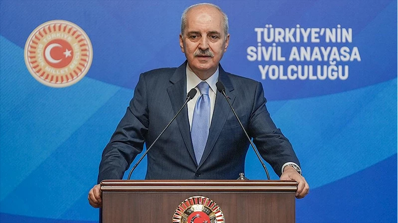 TBMM Başkanı Kurtulmuş: Yeni anayasa çalışmalarında sözü olan herkesin sözünü dinlemeye hazırız