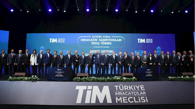 TİM İhracatın Şampiyonları Ödül Töreni gerçekleştirildi