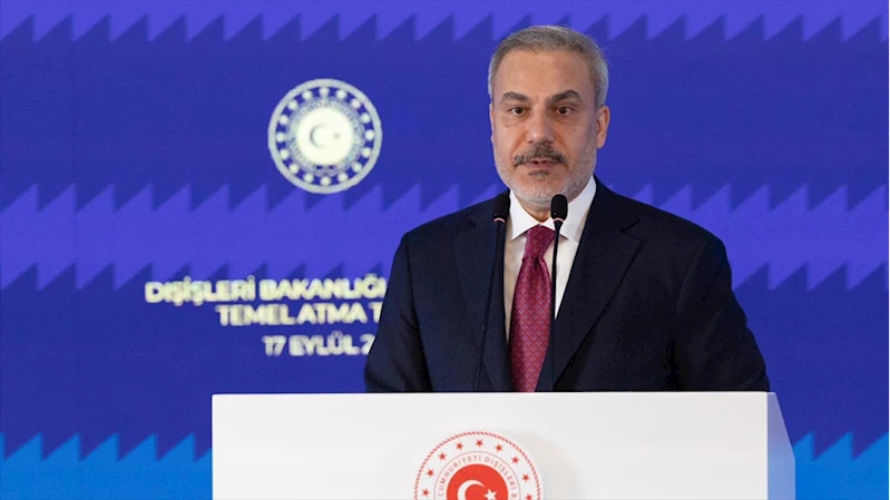 Bakan Fidan: Dışişleri Teşkilatımız ilk defa kendisi için inşa edilmiş müstakil bir binaya kavuşacak